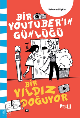 Bir Yıldız DoğuyorBir Youtuber’ın Günlüğü - 2