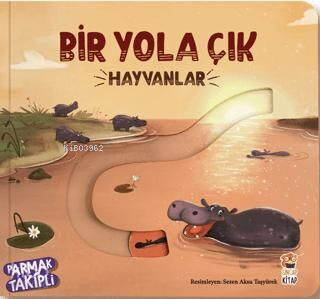 Bir Yola Çık Hayvanlar Parmak Takipli Kitap - 1
