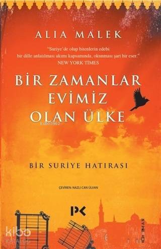 Bir Zamanlar Evimiz Olan Ülke Bir Suriye Hatırası - 1