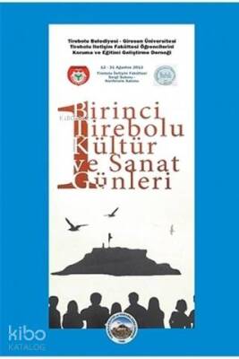 Birinci Tirebolu Kültür ve Sanat Günleri - Arı Sanat Yayınları (1)