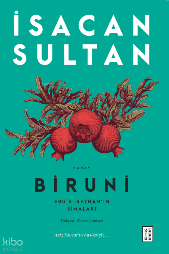 BiruniEbü’r-Reyhân’ın Simaları - 1