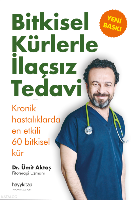Bitkisel Kürlerle İlaçsız Tedavi - 2