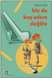 Biz de Boş Adam Değiliz - 1