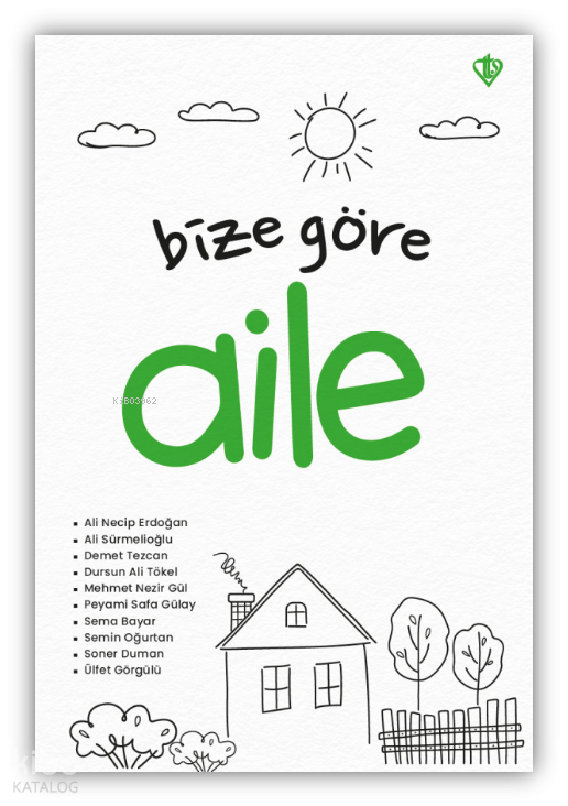 Bize Göre Aile - 1