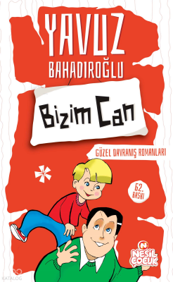 Bizim CanGüzel Davranış Romanları - 1