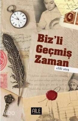 Bizli Geçmiş Zaman - 3