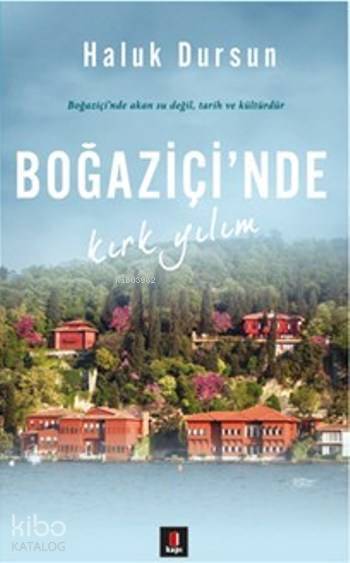 Boğaziçinde Kırk Yılım - 2