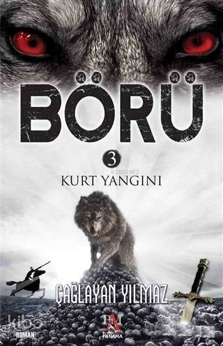 Börü 3 Kurt Yangını - 1