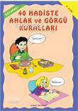 Boyamalı 40 Hadiste Ahlak ve Görgü Kuralları (4-6 Yaş) - 2