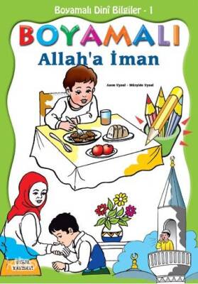 Boyamalı Allaha İman 5 Yaş ve Üstü - 1