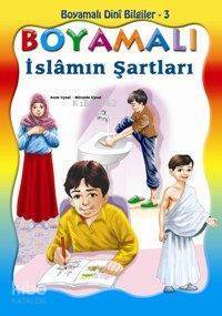Boyamalı İslâmın Şartları (5 Kitap) 5 Yaş ve Üstü - 1