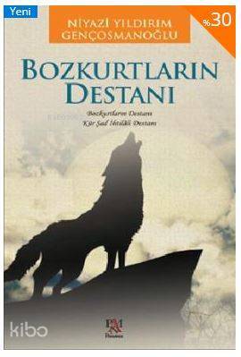 Bozkurtların Destanı - 4