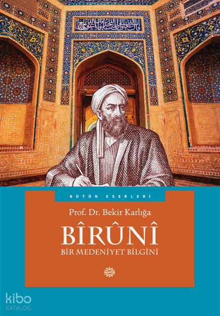 BîrûnîBir Medeniyet Bilgini - 1