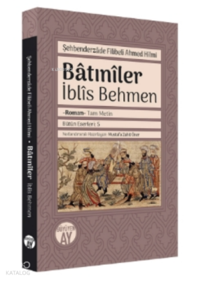 Bâtınîlerİblîs Behmen - 2