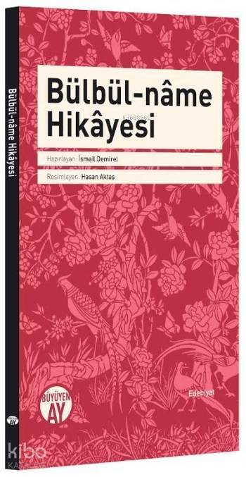 Bülbül-Name Hikayesi - 1