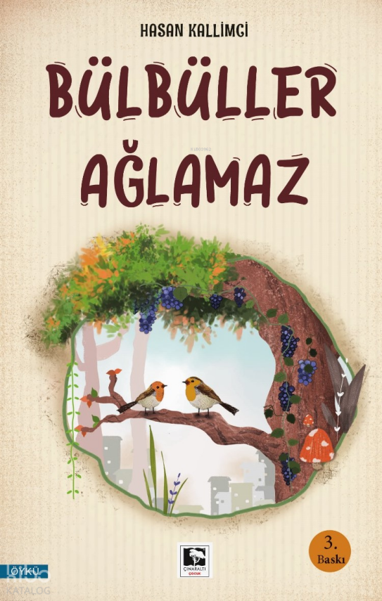 Bülbüller Ağlamaz - 2