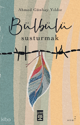 Bülbülü Susturmak - 1
