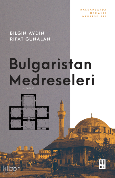 Bulgaristan MedreseleriBalkanlarda Osmanlı - 2