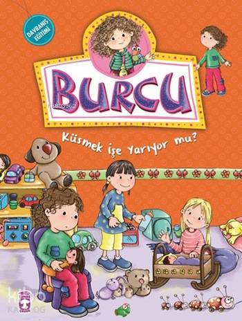 Burcu - Küsmek İşe Yarıyor mu? +5 Yaş - 1