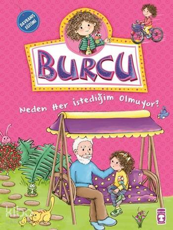 Burcu - Neden Her İstediğim Olmuyor? +5 Yaş - 1