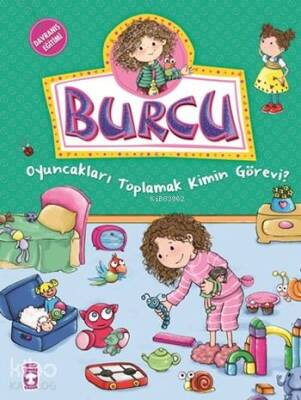 Burcu - Oyuncakları Toplamak Kimin Görevi? +5 Yaş - 1