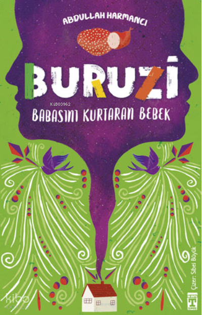 Buruzi - Babasını Kurtaran Bebek - 1