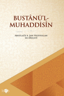 Bustanül Muhaddisin - 2