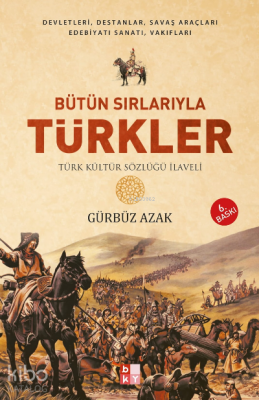 Bütün Sırlarıyla Türkler - 1