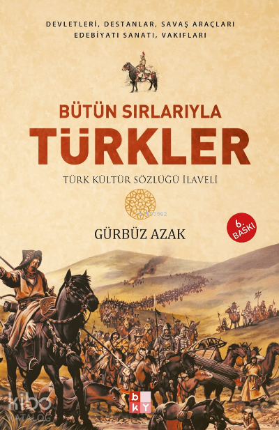 Bütün Sırlarıyla Türkler - 2