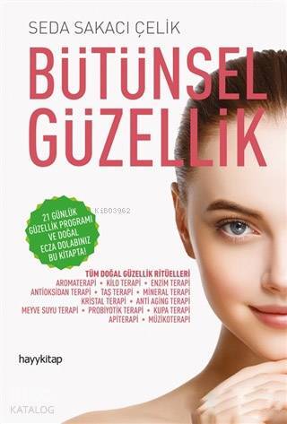 Bütünsel Güzellik - 2