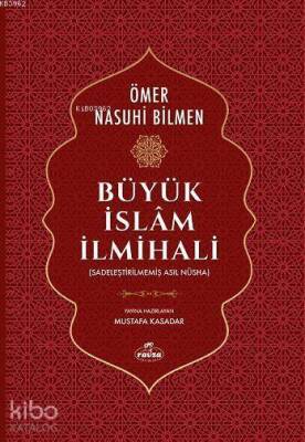 Büyük İslam İlmihali (Sadeleştirilmemiş Asıl Nüsha) - 2