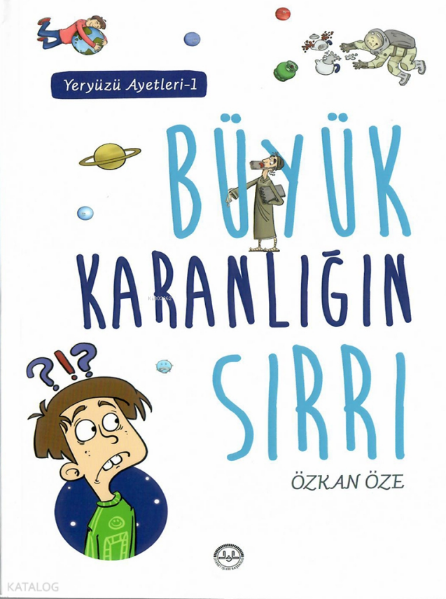 Büyük Karanlığın Sırrı - Yeryüzü Ayetleri 1 - 2