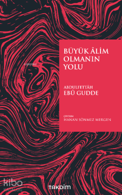 Büyük Âlim Olmanın Yolu - 2