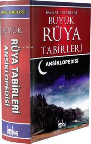 Büyük Rüya Tabirleri Ansiklopedisi - 1
