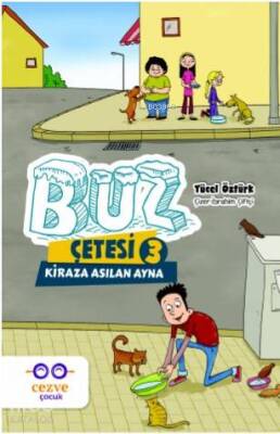 Buz Çetesi 3 - Kiraza Asılan Ayna - 1