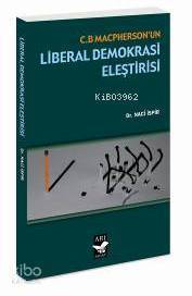 C. B. Masphersonun Liberal Demokrasi Eleştirisi - 1