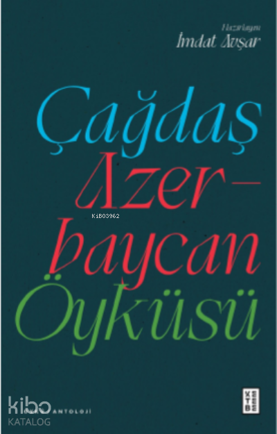 Çağdaş Azerbaycan Öyküsü - 2