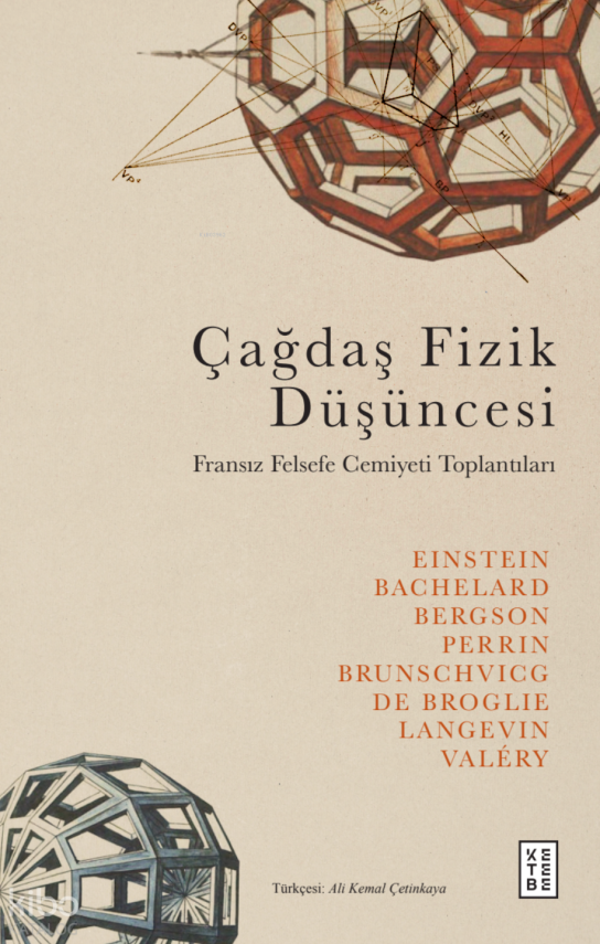 Çağdaş Fizik DüşüncesiFransız Felsefe Cemiyeti Toplantıları - 1