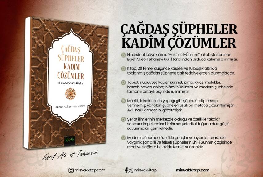 Çağdaş Şüpheler, Kadim Çözümler (İntibahatü’l Müfide Tercümesi) - 9