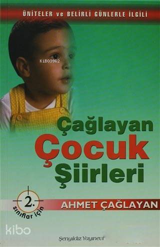 Çağlayan Çocuk Şiirleri - 2. Sınıflar İçin Üniteler ve Belirli Günlerle İlgili - 1