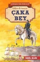 Çaka Bey - Kahraman Türk Denizcileri Türklerin İlk Denizcisi - 2