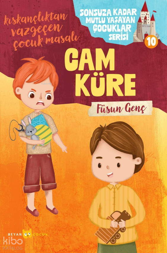 Cam KüreSonsuza Kadar Mutlu Yaşayan Çocuklar Serisi-10 - 2