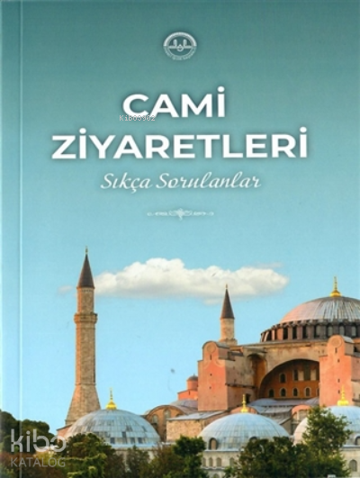 Cami ZiyaretleriSıkça Sorulanlar - 1