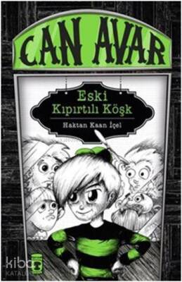 Can Avar - Eski Kıpırtılı Köşk - 1
