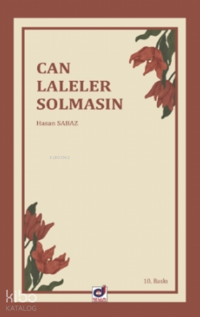Can Laleler Solmasın - 2