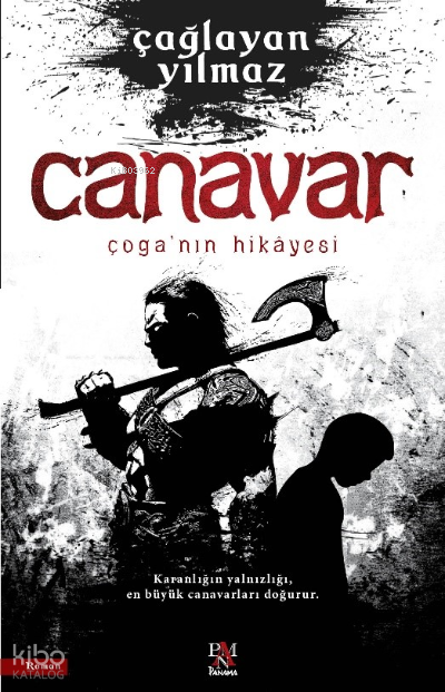 Canavar Çoga’nın Hikâyesi - 1