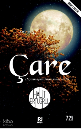 Çare Hayatın Yol Haritası - 1