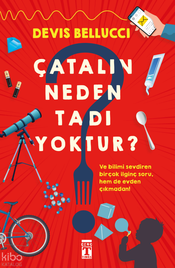 Çatalın Neden Tadı Yoktur? - 1