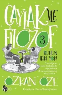Çaylak ile Filozof - 3 Ruhun Irkı Yok! - 2
