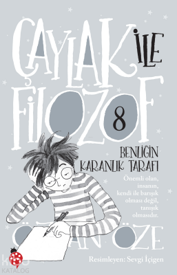 Çaylak ile Filozof - 8Benliğin Karanlık Tarafı - 1